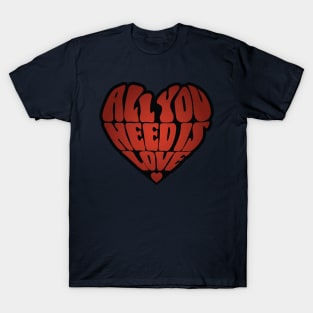 All You Need Is Love Groovy T-Shirt